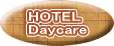 HOTEL Daycare 