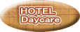 HOTEL Daycare 